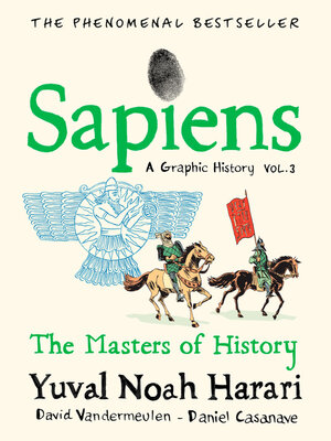 cover image of Sapiens: A Graphic History, Volume 3